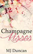 Book cover of Champagne Kisses