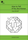 Book cover of How to Tell If You Are Human: Diagram Poems