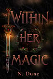 Book cover of Within Her Magic