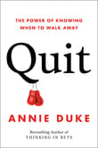 Book cover of Quit: The Power of Knowing When to Walk Away