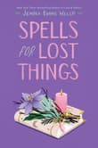Book cover of Spells for Lost Things