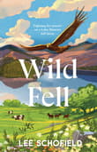 Book cover of Wild Fell: Fighting for nature on a Lake District hill farm