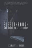 Book cover of Bleedthrough and Other Small Horrors