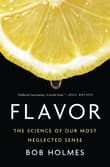 Book cover of Flavor: The Science of Our Most Neglected Sense