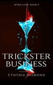 Book cover of Trickster Business