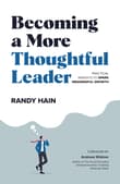 Book cover of Becoming a More Thoughtful Leader: Practical Insights to Spark Meaningful Growth