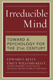 Book cover of Irreducible Mind: Toward a Psychology for the 21st Century