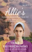 Book cover of Allie's Amish Family Miracle