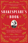 Book cover of Shakespeare's Book: The Story Behind the First Folio and the Making of Shakespeare