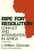 Book cover of Ripe for Resolution: Conflict and Intervention in Africa