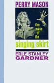 Book cover of The Case of the Singing Skirt