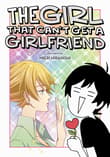 Book cover of The Girl That Can't Get a Girlfriend