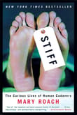 Book cover of Stiff: The Curious Lives of Human Cadavers