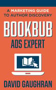 Book cover of BookBub Ads Expert