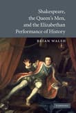 Book cover of Shakespeare, the Queen's Men, and the Elizabethan Performance of History
