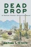 Book cover of Dead Drop: A Detective Nathan Parker Novel