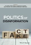 Book cover of Politics of Disinformation