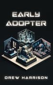 Book cover of Early Adopter