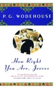 Book cover of How Right You Are, Jeeves