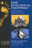 Book cover of Our Ecological Footprint: Reducing Human Impact on the Earth