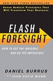 Book cover of Flash Foresight: How to See the Invisible and Do the Impossible