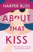 Book cover of About That Kiss
