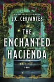 Book cover of The Enchanted Hacienda