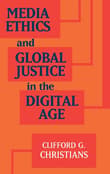 Book cover of Media Ethics and Global Justice in the Digital Age