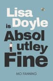 Book cover of Lisa Doyle is Absolutely Fine