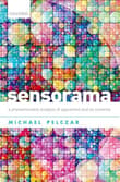 Book cover of Sensorama: A Phenomenalist Analysis of Spacetime and Its Contents