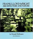 Book cover of Frank Lloyd Wright: Architecture and Nature