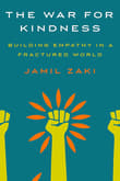 Book cover of The War for Kindness: Building Empathy in a Fractured World