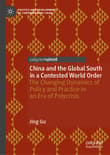 Book cover of China and the Global South in a Contested World Order