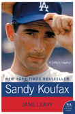 Book cover of Sandy Koufax: A Lefty's Legacy