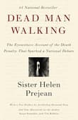 Book cover of Dead Man Walking: The Eyewitness Account of the Death Penalty That Sparked a National Debate