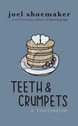 Book cover of Teeth & Crumpets