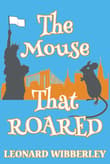 Book cover of The Mouse That Roared