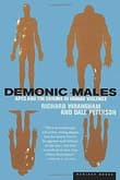 Book cover of Demonic Males: Apes and the Origins of Human Violence
