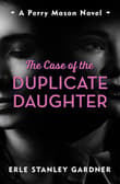 Book cover of The Case of the Duplicate Daughter