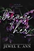 Book cover of Because of Her