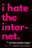 Book cover of I Hate the Internet