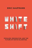 Book cover of Whiteshift: Populism, Immigration, and the Future of White Majorities