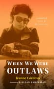 Book cover of When We Were Outlaws