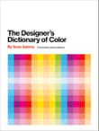 Book cover of The Designer's Dictionary of Color