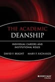 Book cover of The Academic Deanship: Individual Careers and Institutional Roles