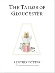 Book cover of The Tailor of Gloucester