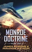 Book cover of Monroe Doctrine: Volume III