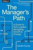 Book cover of The Manager's Path: A Guide for Tech Leaders Navigating Growth and Change