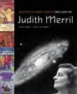 Book cover of Better to Have Loved: the Life of Judith Merril