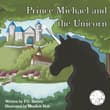 Book cover of Prince Michael and the Unicorn